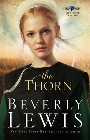 The Thorn (Rose Trilogy, #1)