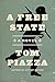 A Free State by Tom Piazza