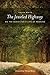 The Jeweled Highway by Ralph White