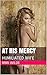 At His Mercy by Mimi Wilde