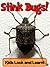 Stink Bugs! Learn About Stink Bugs and Enjoy Colorful Pictures - Look and Learn! (50+ Photos of Stink Bugs) [Kindle Edition]