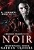 Noir (Crimson Shadow, #1)