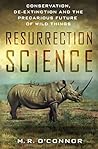 Resurrection Science by M.R. O'Connor