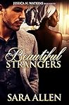 Beautiful Strangers by Sara Allen
