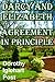 DARCY AND ELIZABETH - AGREEMENT IN PRINCIPLE