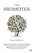 The Promoter by Sanjoy Chakravorty