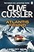 Atlantis Found by Clive Cussler