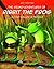 The Grand Adventures of Ribbit the Frog - Lily Pad Hollow in Trouble