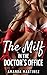 The MILF In The Doctor's Office by Amanda Martinez