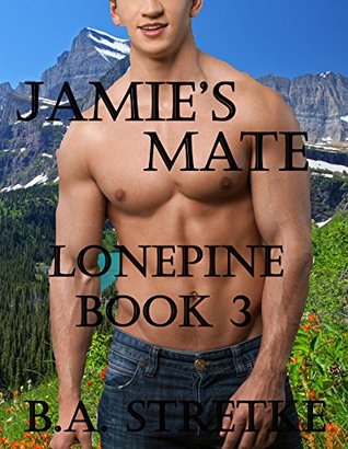 Jamie's Mate (Lonepine Wolf Shifters, #3)