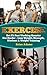 Exercise: Get Fit Fast Working Smarter Not Harder - Lose Weight, Strength, Workout & Weight Training (Workout Routines, Lose Weight Fast, Lose Weight for Life, Exercise Motivation, Strength Training)