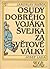 Osudy dobrého vojáka Švejka za světové války 3. a 4. díl