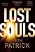Lost Souls (Reviver Trilogy, #2)
