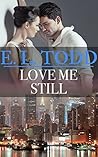 Love Me Still