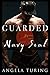 Guarded by the Navy Seal