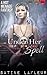 Under Her Lustful Spell: A Hot Menage Fantasy (Violation Historical Paranormal Erotica)