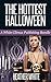 The Hottest Halloween