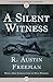 A Silent Witness (Dr. Thorndyke #6)