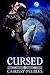 Cursed (The Crush Saga #8)