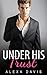 Under His Trust (Under His Control #12)