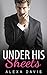 Under His Sheets (Under His Control #11)