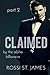 CLAIMED (By the Alpha Billionaire, #2)
