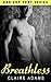 Breathless #5 (Breathless #5)