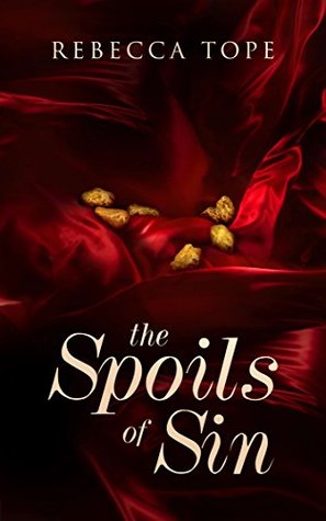 The Spoils of Sin (The Oregon Tales Book 2)