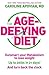 The Age-Defying Diet