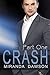 Crash - Part One by Miranda Dawson