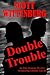 Double Trouble (Alan Swanse...