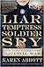 Liar, Temptress, Soldier, Spy by Karen Abbott