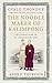 The Noodle Maker of Kalimpong by Gyalo Thondup