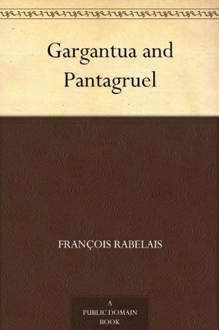 Gargantua and Pantagruel
