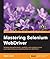 Mastering Selenium WebDriver
