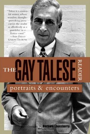 The Gay Talese Reader: Portraits and Encounters (Paperback)