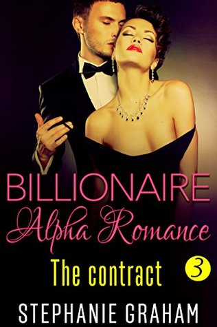 Romance Alpha Billionaire: The Contract (Kindle Edition)