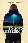 Io sono nessuno by Jenny Valentine