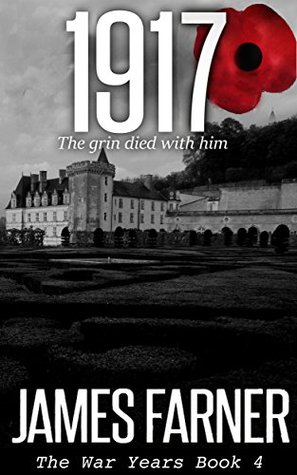 1917 (The War Years #4)