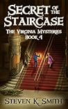 Secret of the Staircase (The Virginia Mysteries #4)
