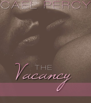 The Vacancy (The Vacancy, #1)
