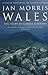 Wales by Jan Morris