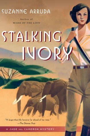 Stalking Ivory (Jade del Cameron Mysteries, #2)