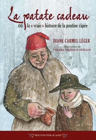 La patate cadeau ou la vraie histoire de la poutine râpée