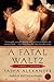 A Fatal Waltz (Lady Emily, #3)