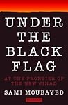 Under the Black Flag: At the Frontier of the New Jihad