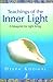 Teachings of the Inner Ligh...