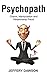 Psychopath: Manipulation, C...