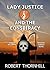 Lady Justice and the Conspiracy by Robert Thornhill