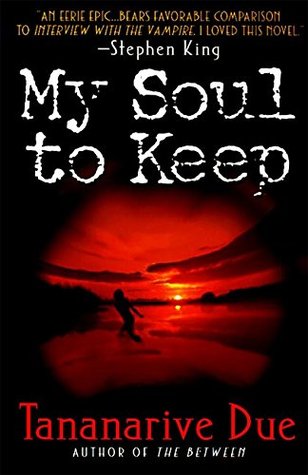 My Soul to Keep (African Immortals, #1)
